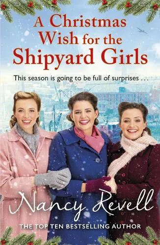 Nancy Revell A Christmas Wish for the Shipyard Girls