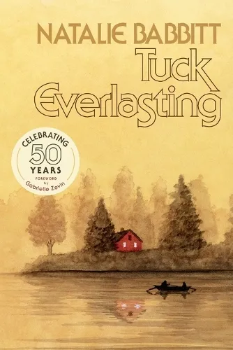 Natalie Babbitt Tuck Everlasting
