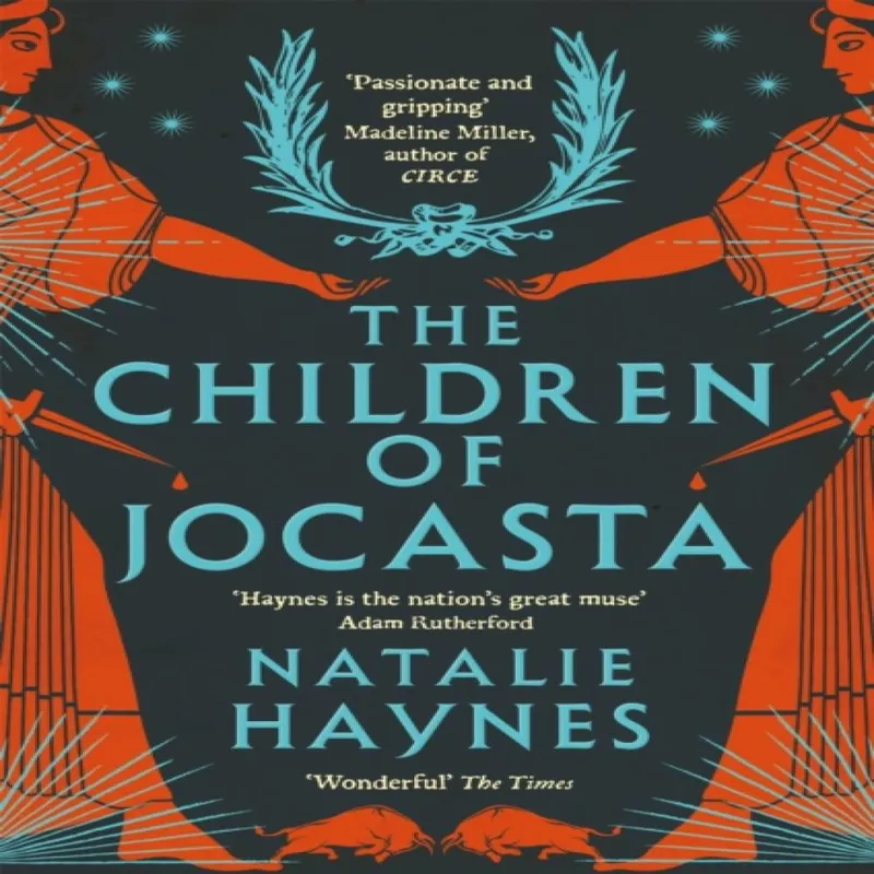 Natalie Haynes The Children of Jocasta