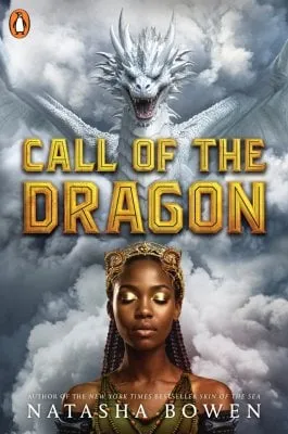 Natasha Bowen Call of the Dragon
