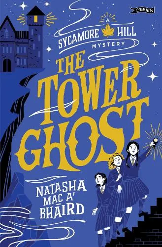 Natasha Mac a'Bháird The Tower Ghost
