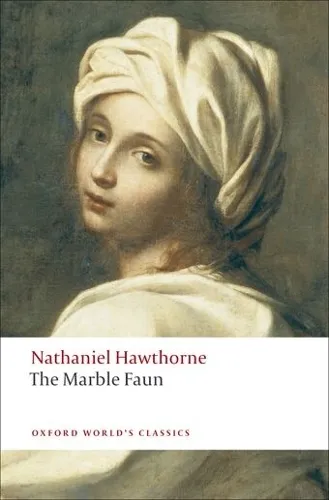 Nathaniel Hawthorne The Marble Faun