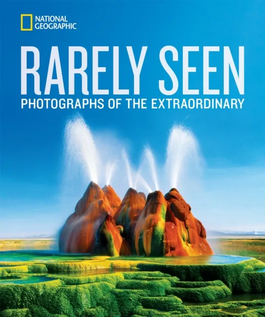 National Geographic Society National Geographic Rarely Seen