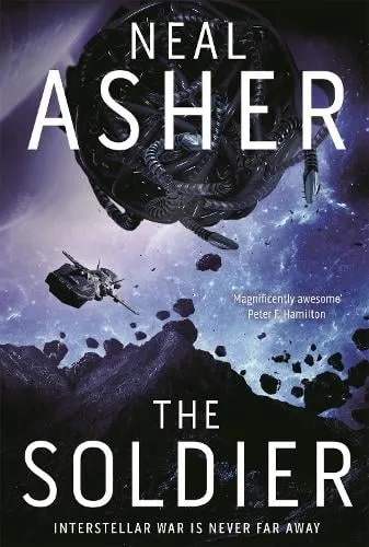 Neal Asher The Soldier