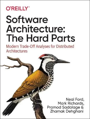 Neal Ford Software Architecture: The Hard Parts