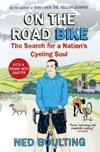 Ned Boulting On the Road Bike