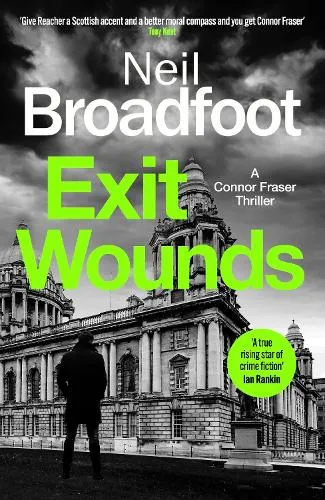 Neil Broadfoot Exit Wounds
