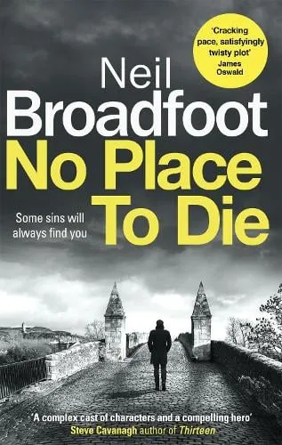 Neil Broadfoot No Place to Die