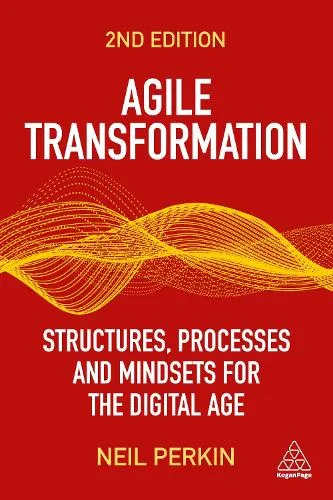 Neil Perkin Agile Transformation