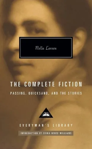 Nella Larsen The Complete Fiction