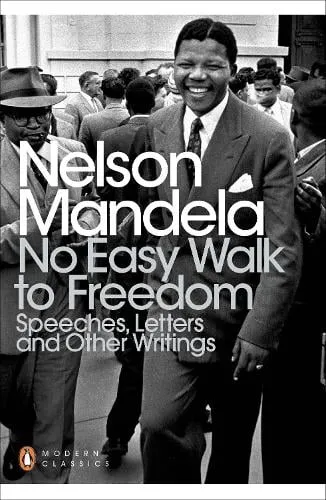 Nelson Mandela No Easy Walk to Freedom