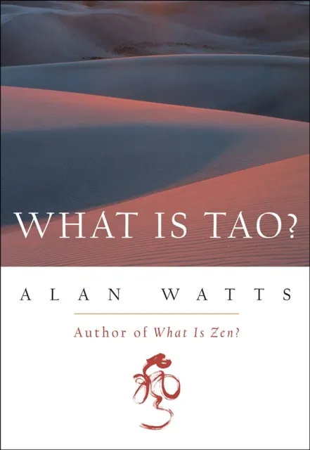 New World Library What Is Tao?