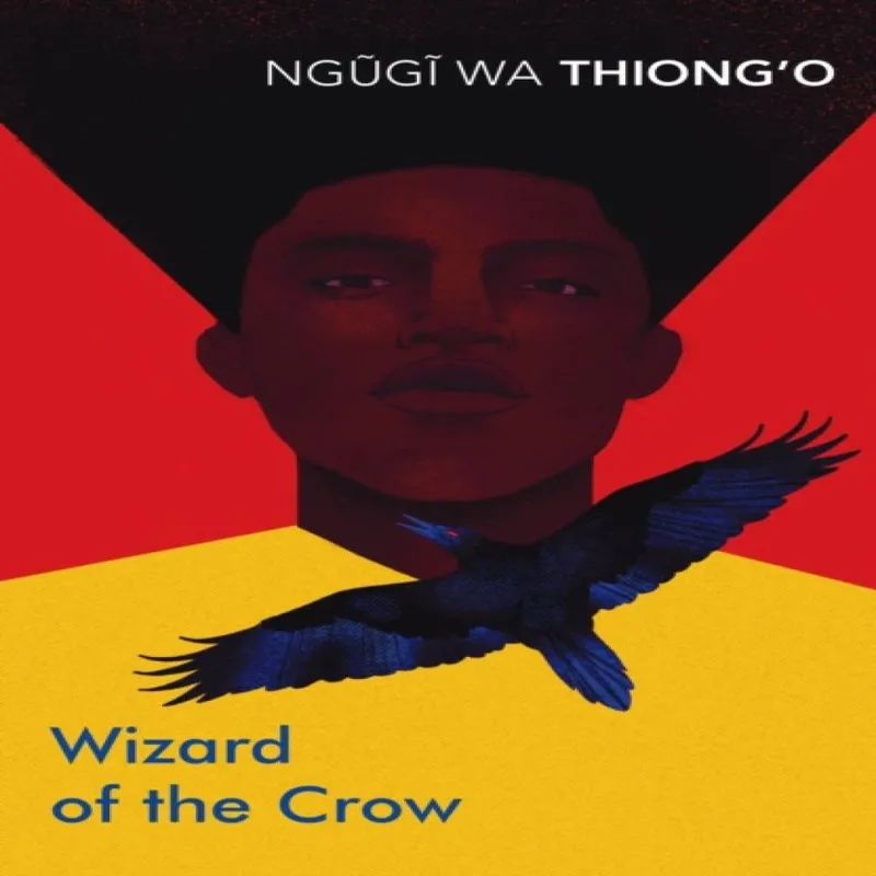 Ngugi wa Thiong'o Wizard of the Crow