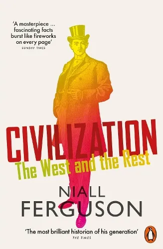 Niall Ferguson Civilization