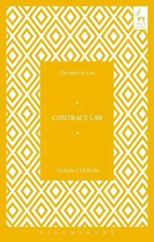 Nicholas J McBride Key Ideas in Contract Law