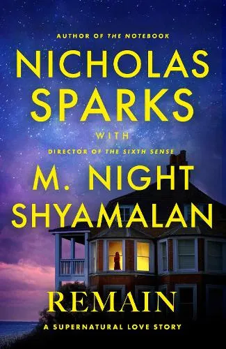 Nicholas Sparks Remain