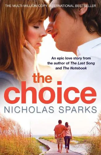 Nicholas Sparks The Choice