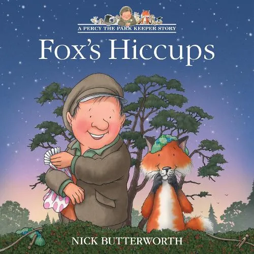 Nick Butterworth Fox’s Hiccups