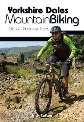 Nick Cotton Yorkshire Dales Mountain Biking
