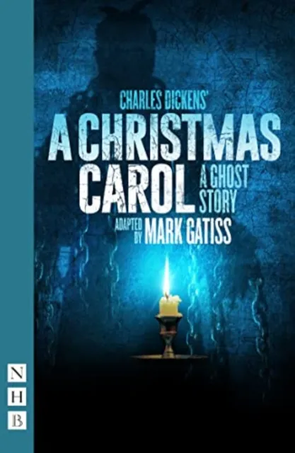 Nick Hern Books A Christmas Carol – A Ghost Story
