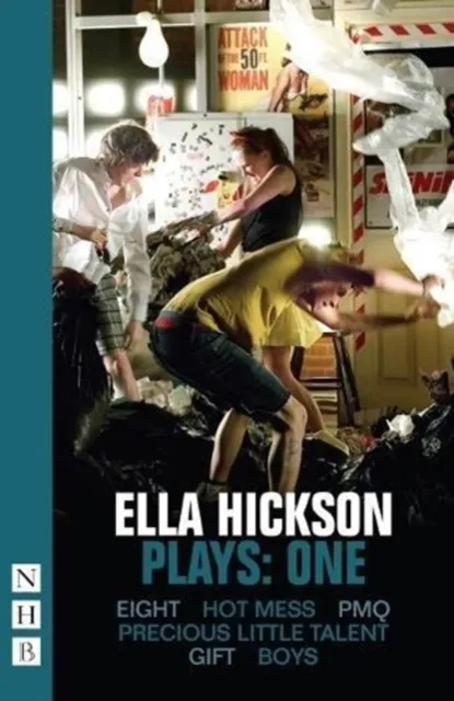Nick Hern Books Ella Hickson Plays: One