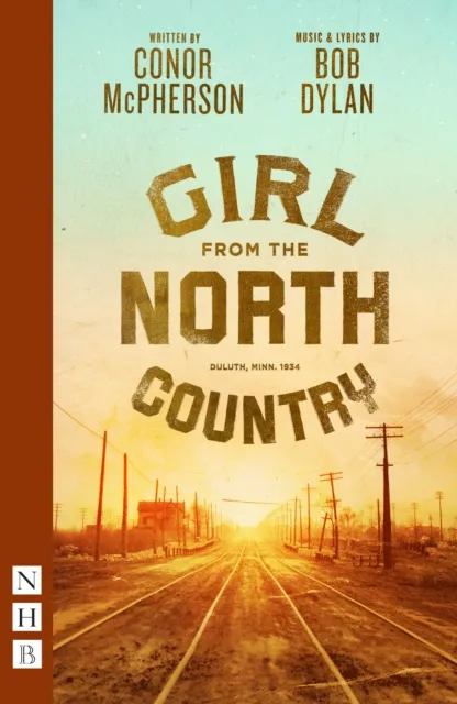 Conor McPherson Girl from the North Country