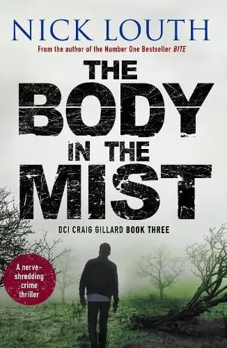 Nick Louth The Body in the Mist