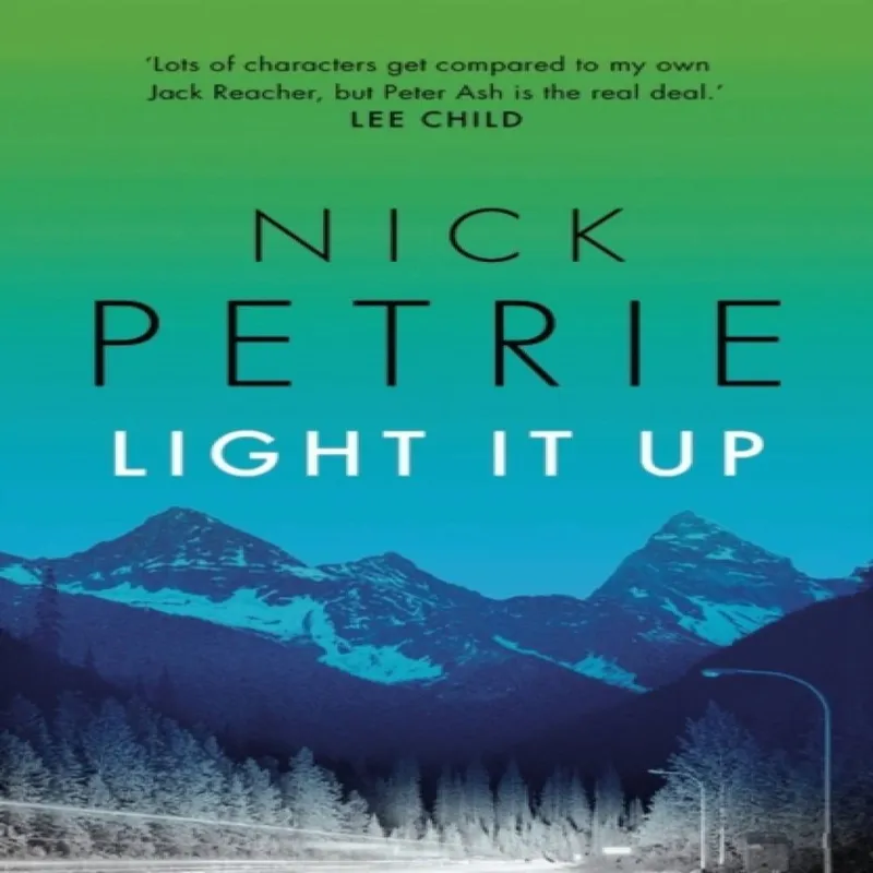 Nick Petrie Light It Up