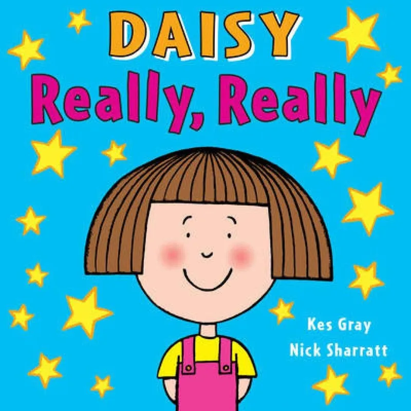 Kes Gray Daisy: Really, Really