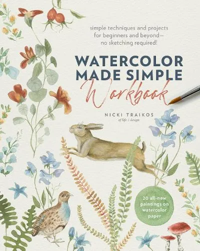 Nicki Traikos Watercolor Made Simple Workbook