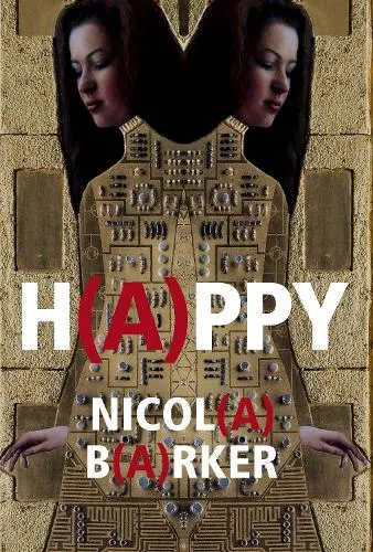 Nicola Barker H(A)Ppy