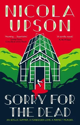 Nicola Upson Sorry for the Dead