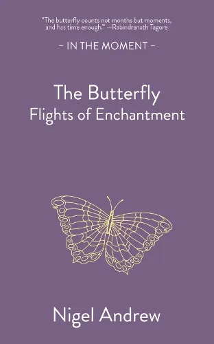 Nigel Andrew The Butterfly