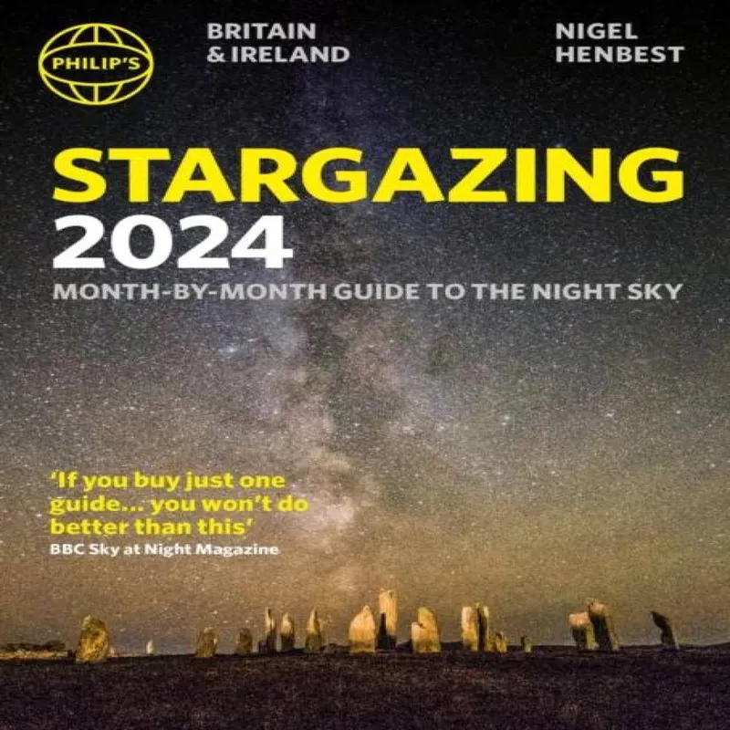 Nigel Henbest Philip's Stargazing 2024 Month-by-Month Guide to the Night Sky Multicolor