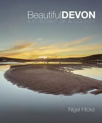 Nigel Hicks Beautiful Devon