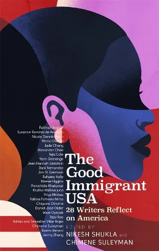 Nikesh Shukla The Good Immigrant USA