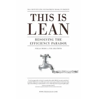 Niklas Modig This is Lean