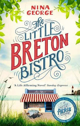 Nina George The Little Breton Bistro