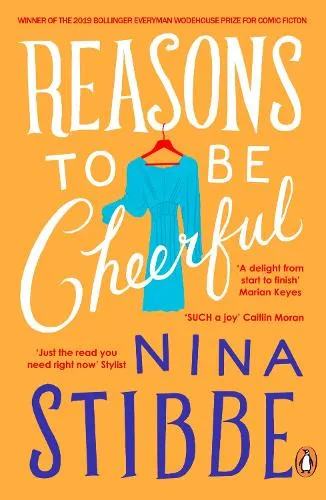 Nina Stibbe Reasons to be Cheerful