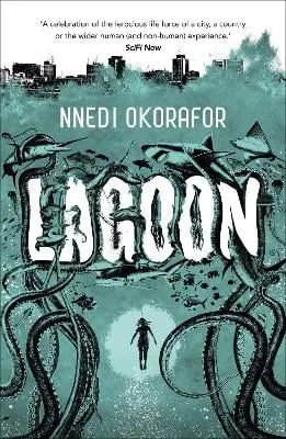 Nnedi Okorafor Lagoon