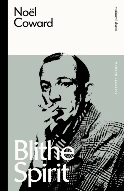 Noël Coward Blithe Spirit
