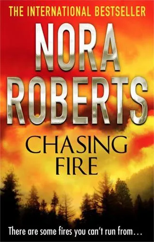 Nora Roberts Chasing Fire