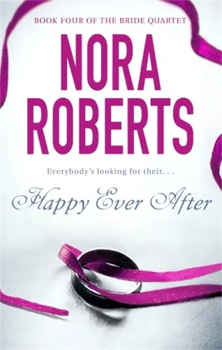 Nora Roberts Happy Ever After