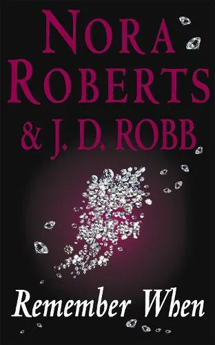 Nora Roberts Remember When