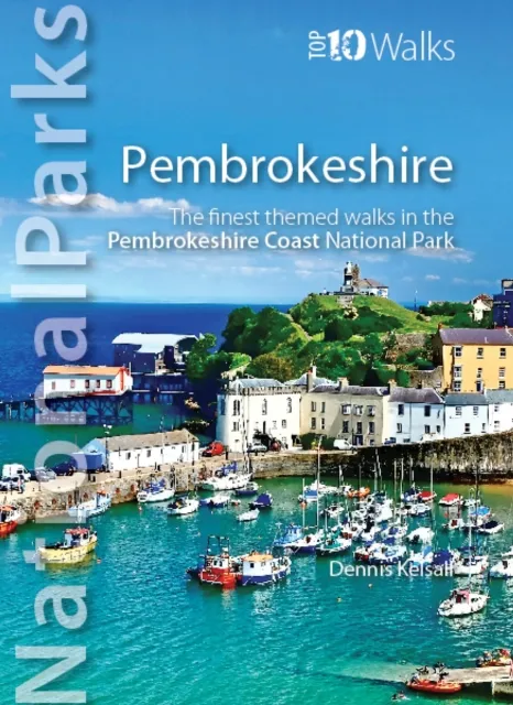 Northern Eye Books National Parks: Pembrokeshire : Finest Themed Walks In The Pembrokeshire Coast Nat Park