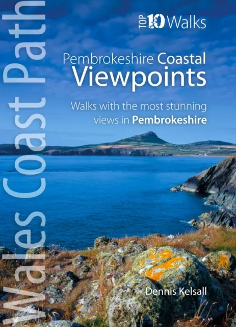Northern Eye Books Walks To Coastal Viewpoints - Pembrokeshire : Circular Walks With The Most Stunning Views In Pembrokeshire