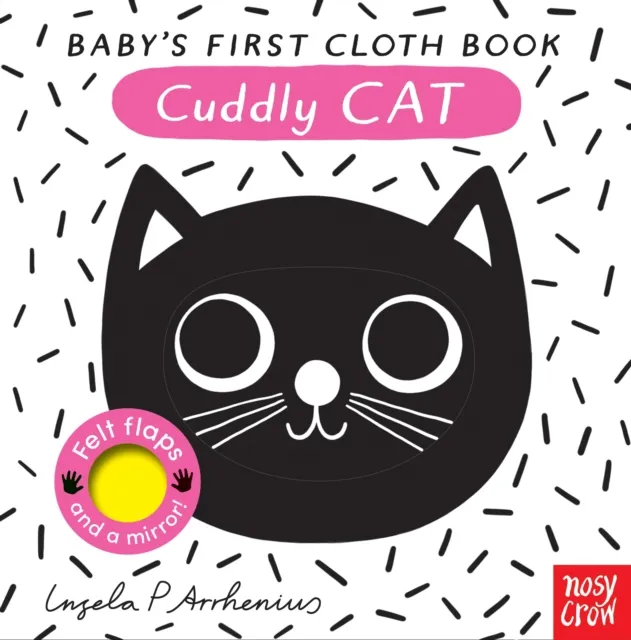 Nosy Crow Ltd Baby'S First Cloth Book: Cuddly Cat
