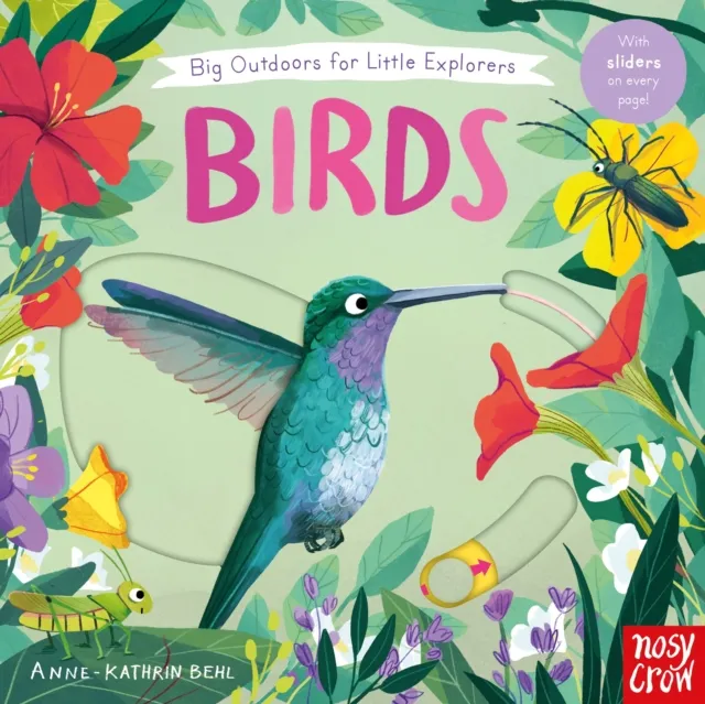 Nosy Crow Ltd Big Outdoors For Little Explorers: Birds