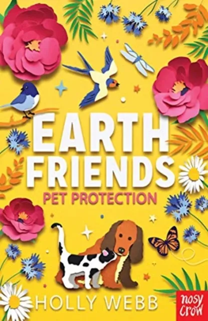 Nosy Crow Ltd Earth Friends: Pet Protection