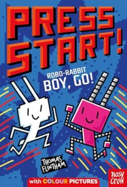 Thomas Flintham Press Start! Robo-Rabbit Boy Go!